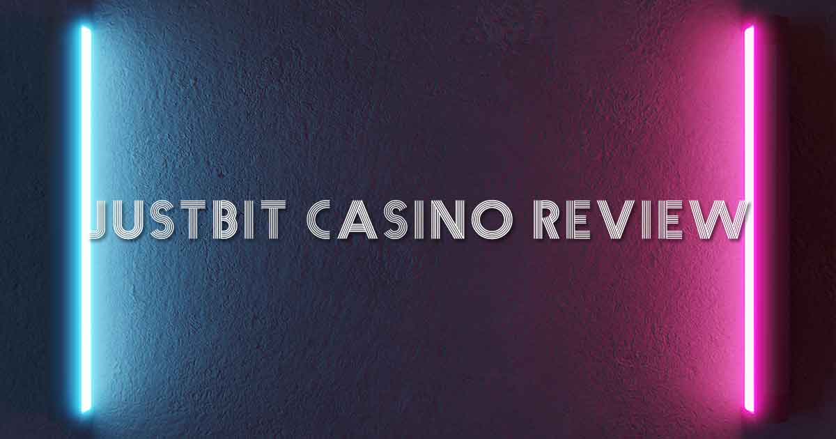 justbit Casino Review
